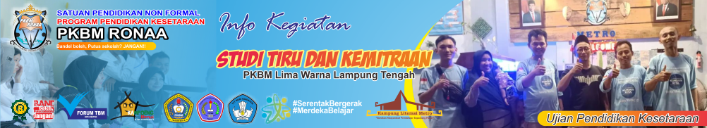 PKBM Ronaa Terima Kunjungan Studi Banding PKBM 5 Warna Poncowarno Kabupaten Lampung Tengah
