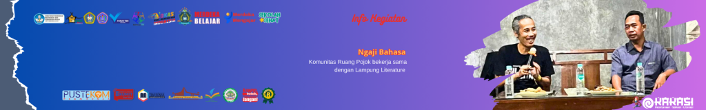 Komunitas Ruang Pojok dan Lampung Literature gelar Ngaji Bahasa: “Membaca Nusantara #3”