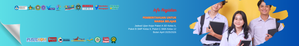 April 2026. Peringatan untuk Pejuang Kejar Paket A, B, C – Jangan Sampai Informasi Ujian Pendidikan Kesetaraan Terputus!